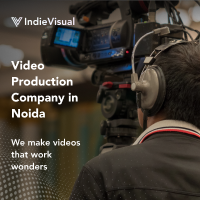 Video Production Company in Noida | Ads,...