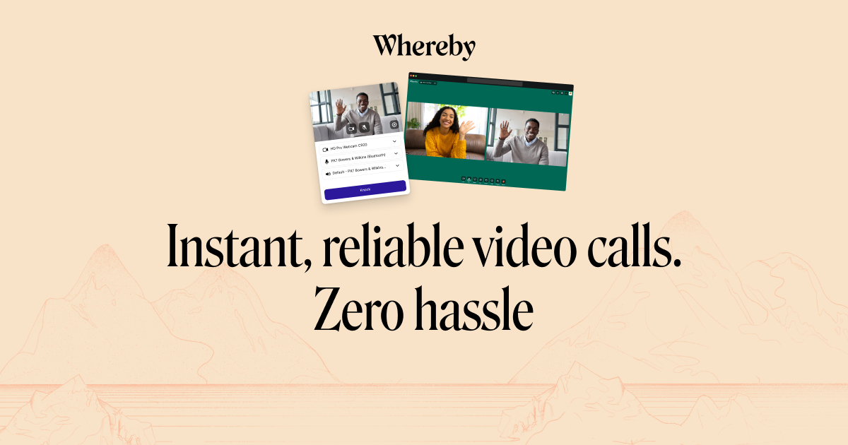 Instant video calls in your browser | Whereby Meetings