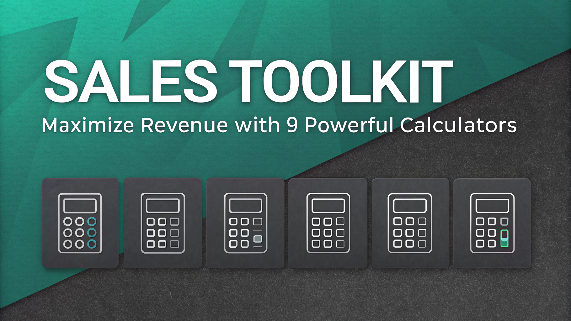 Sales Toolkit - 9 Powerful Calculators for Sales & ROI Analysis | Layerpath