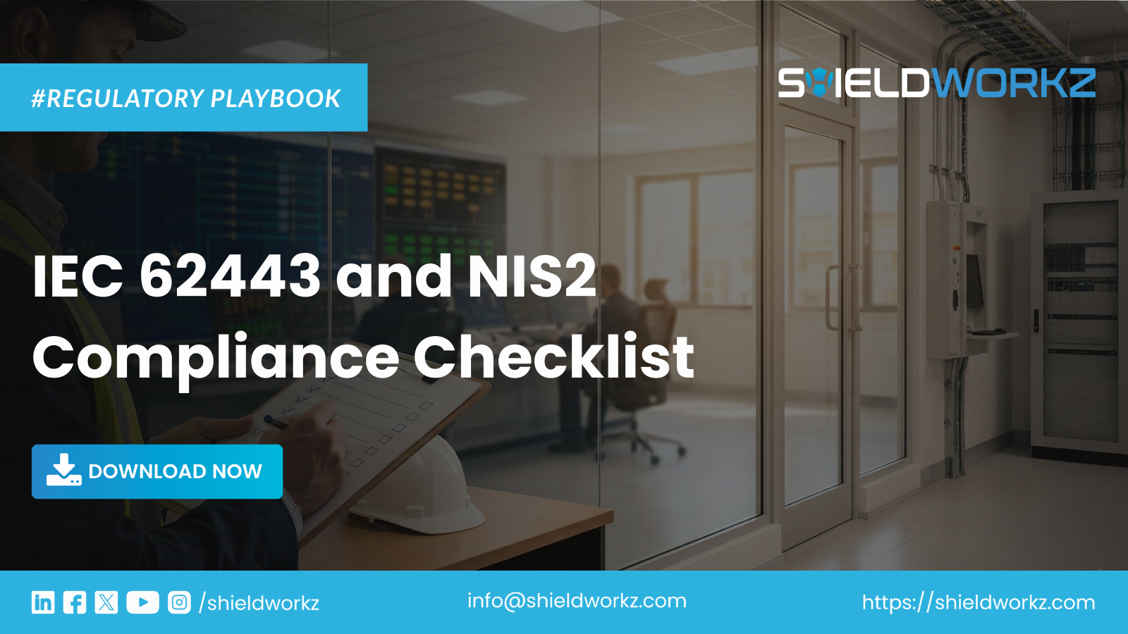 Lista de verificación de cumplimiento IEC 62443 y NIS2 - Shieldworkz