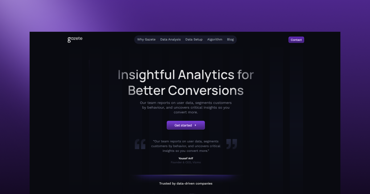 Gazete | Behaviour Analytics for Better Conversions