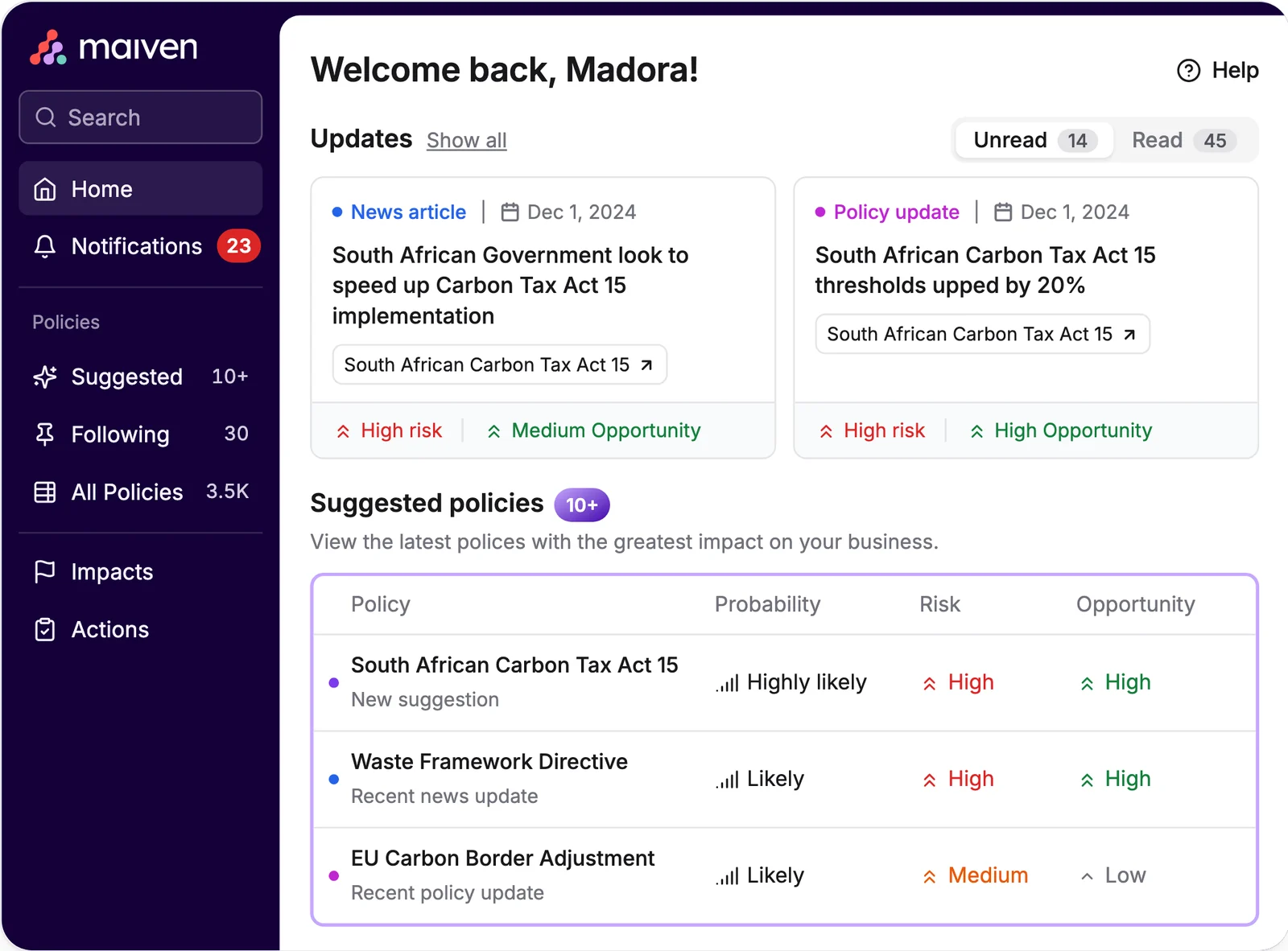 Maiven home screen with policy updates and a table of suggested policies with probability, risk and opportunity