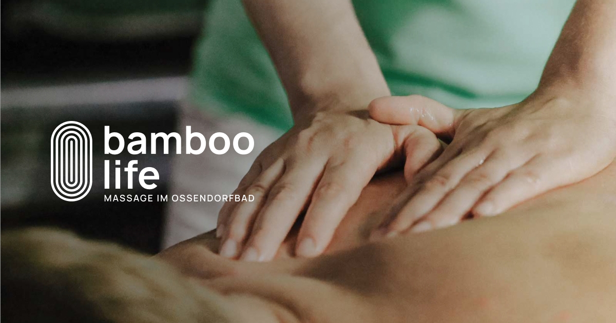 bamboo life | Massage im Ossendorfbad
