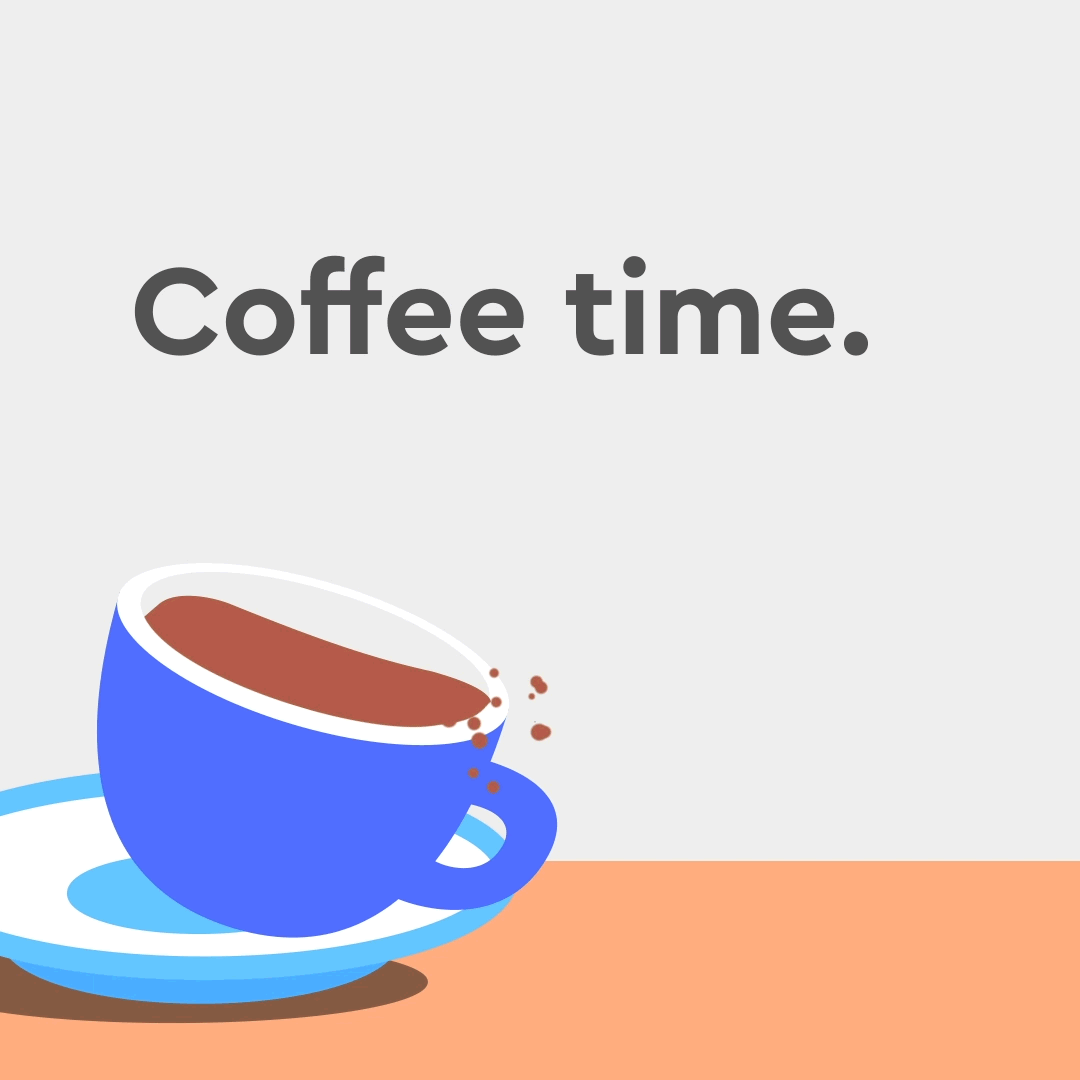 coffee time