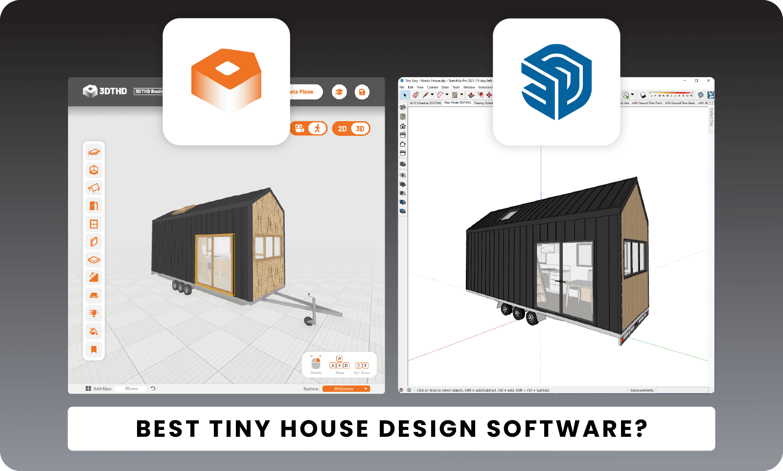 3DTHD vs SketchUp | Which Software is Best For Tiny House Design?, image size:1600x964