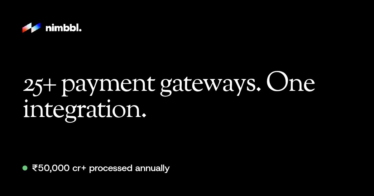 Multi-Gateway Payment Infrastructure | Nimbbl Orbit