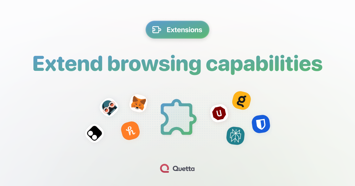 Chrome Extensions on Android | Quetta Browser
