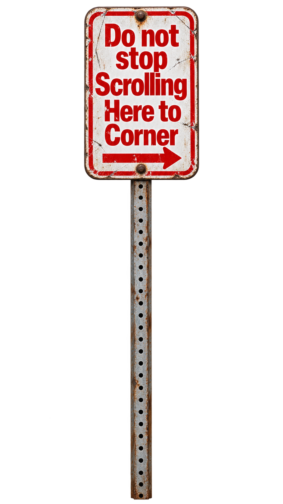 Do not stop scrolling here to corner