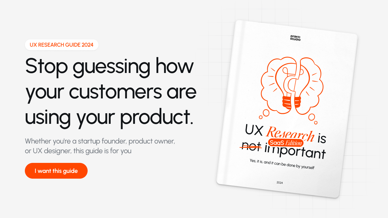 UX Research Guide 2024: Stop Guessing How Your Customers Are Using Your ...