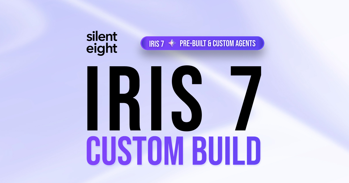 Iris 7 Custom Build | Design AI Agents for Complex Compliance Workflows