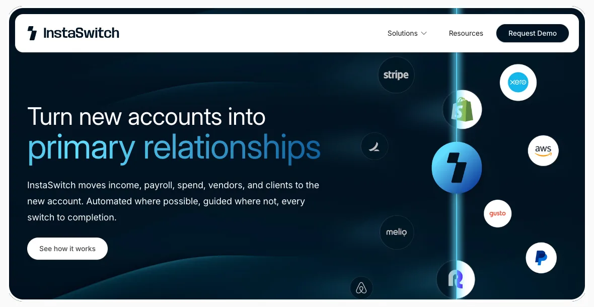 InstaSwitch homepage hero: Turn new accounts into primary relationships, with the InstaSwitch bolt in a beam of light