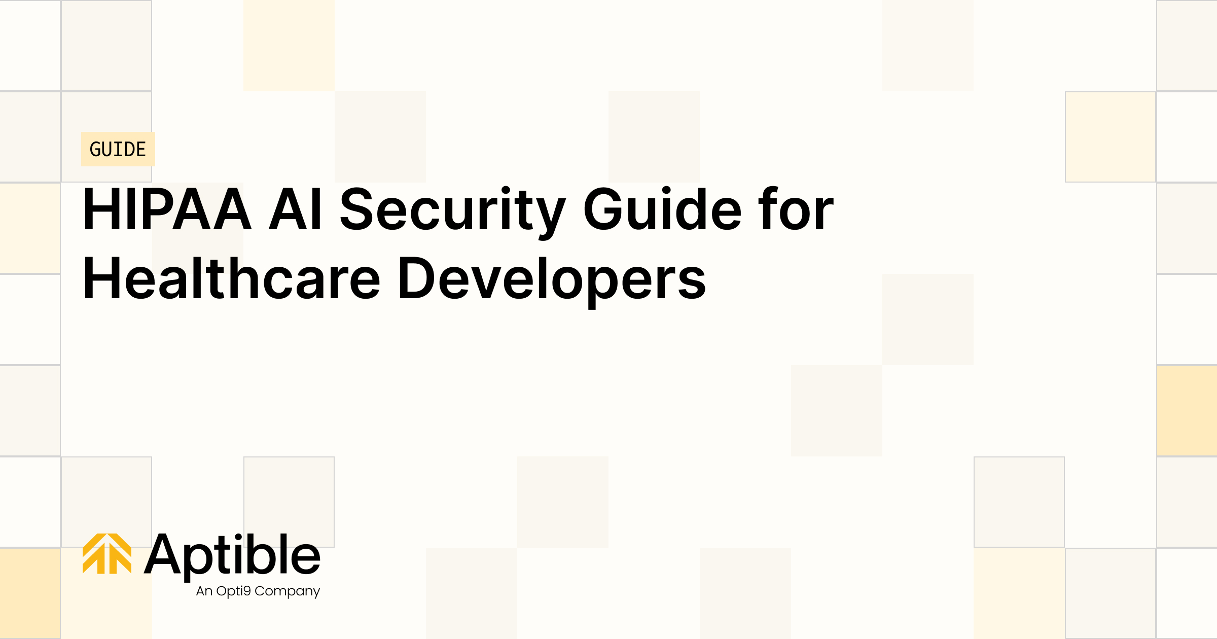 HIPAA AI Security Guide for Healthcare Developers | Aptible