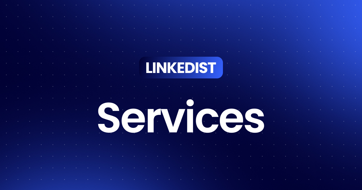 LinkedIn Marketing Services for B2B Brands | Linkedist