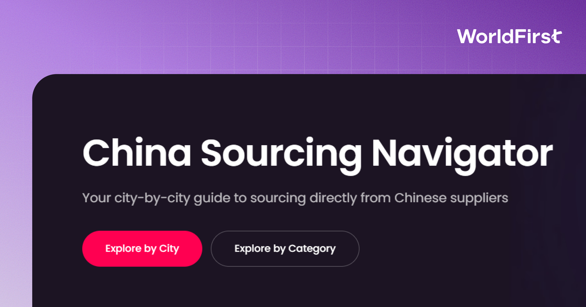 China Sourcing Navigator | WorldFirst