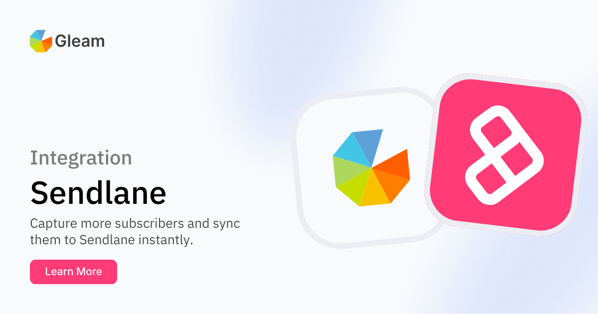Gleam + Sendlane Integration – Email & SMS Marketing