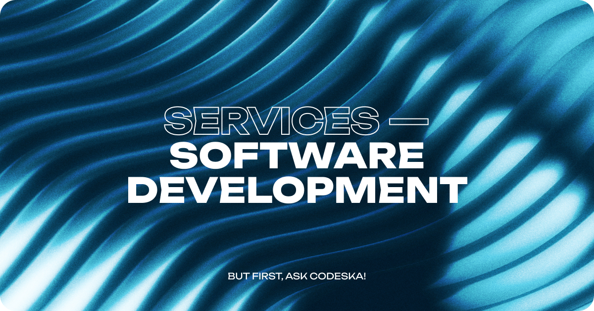 Codeska | Software Development Services