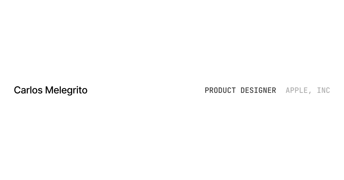 Carlos Melegrito — Product Designer