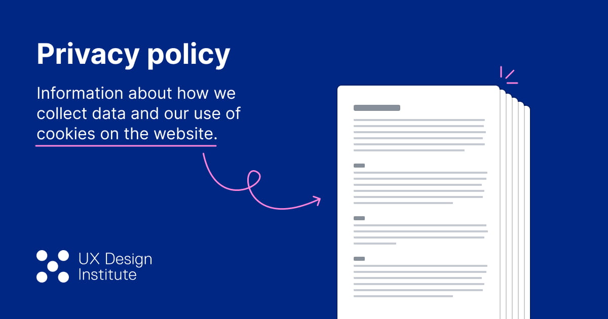 Privacy Policy | UX Design Institute