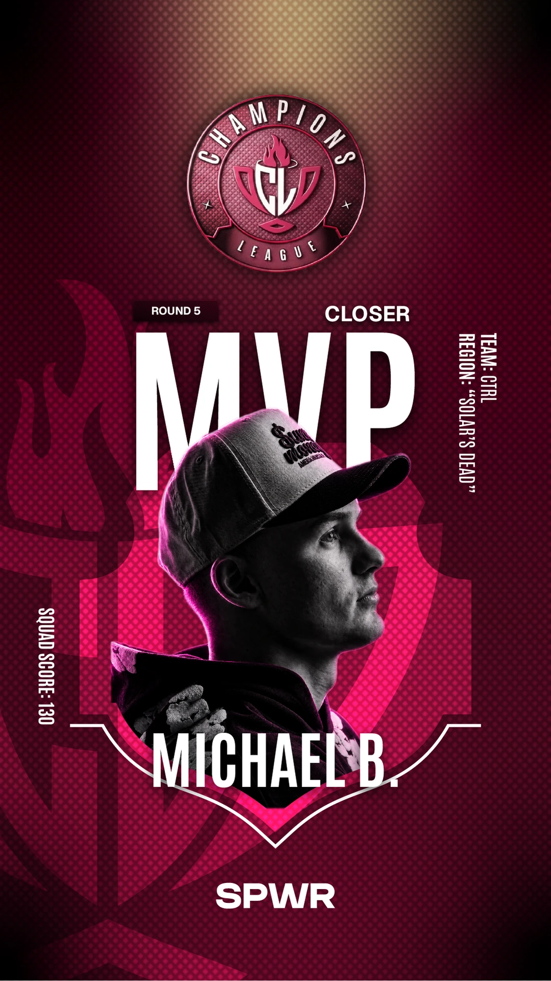 Michael B. recognized as round-five closer MVP in the reusable portrait template.