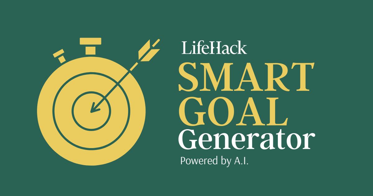 The SMART Goal Generator LifeHack