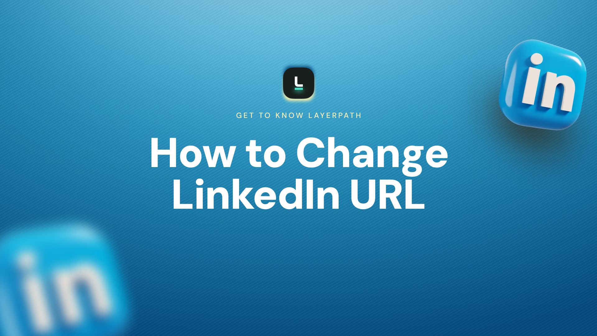How to Change LinkedIn URL