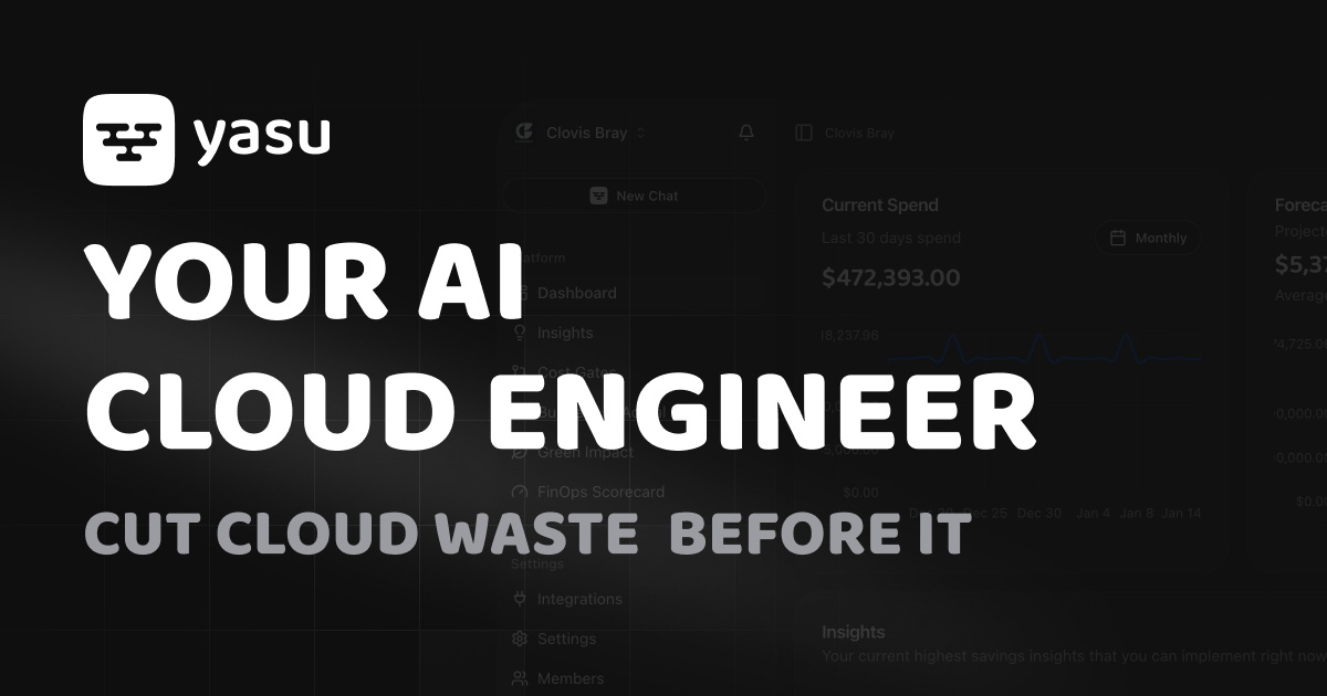 Yasu：主動修復雲端浪費的 AI 代理，而非僅僅報告