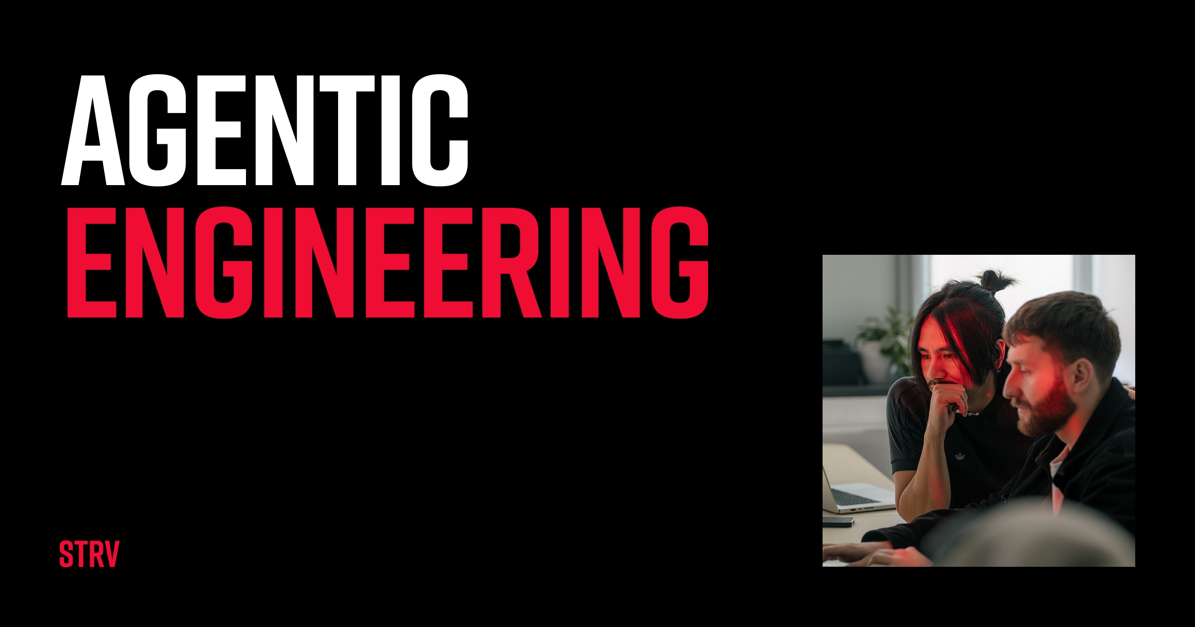 STRV | Agentic AI Engineering Services