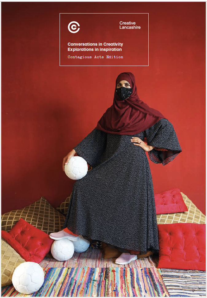 Conversations in Creativity: Contagious Acts Edition, Creative Lancashire, 2025, cover