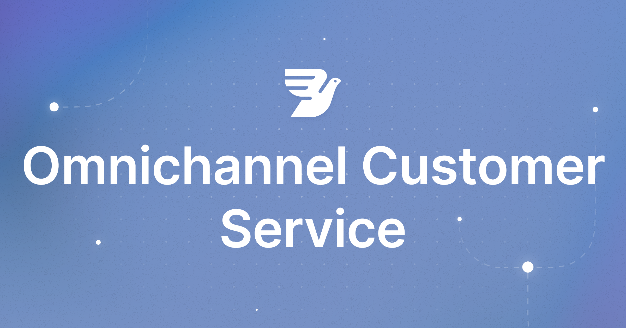 Omnichannel Customer Service, Support & Communications Platform Bird