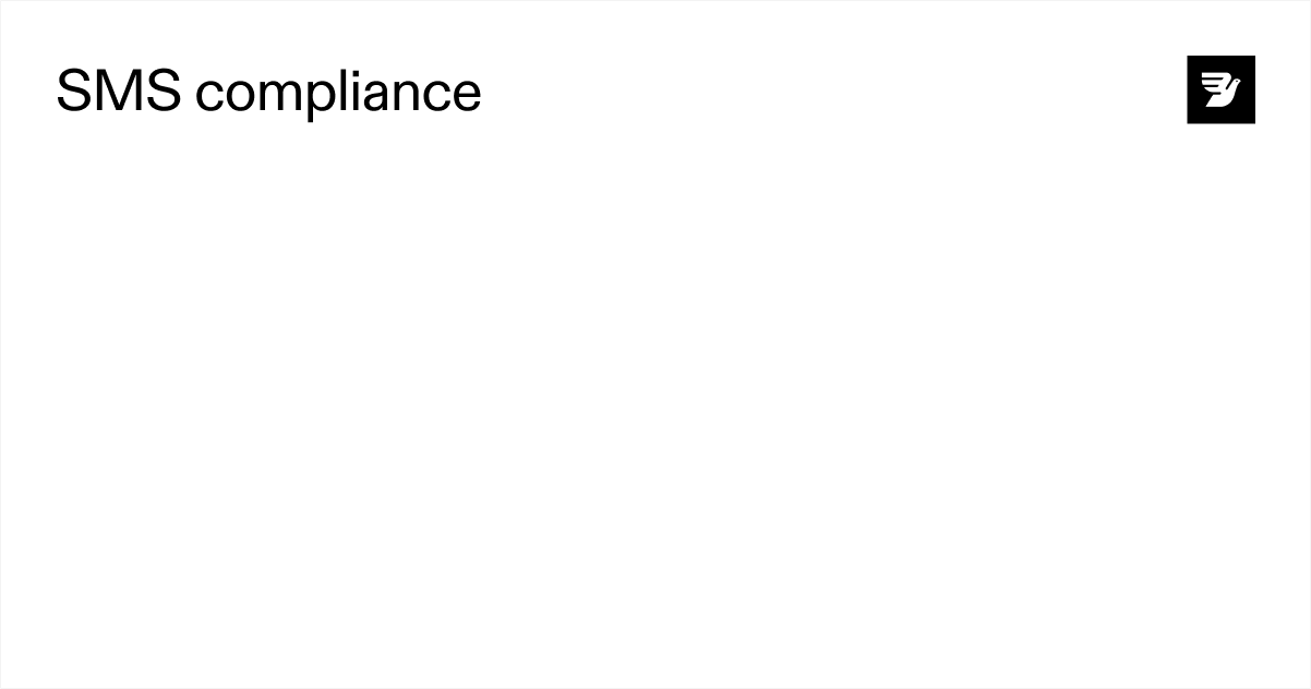 Bird SMS compliance dashboard showing consent tracking, opt-out management, and regulatory controls
