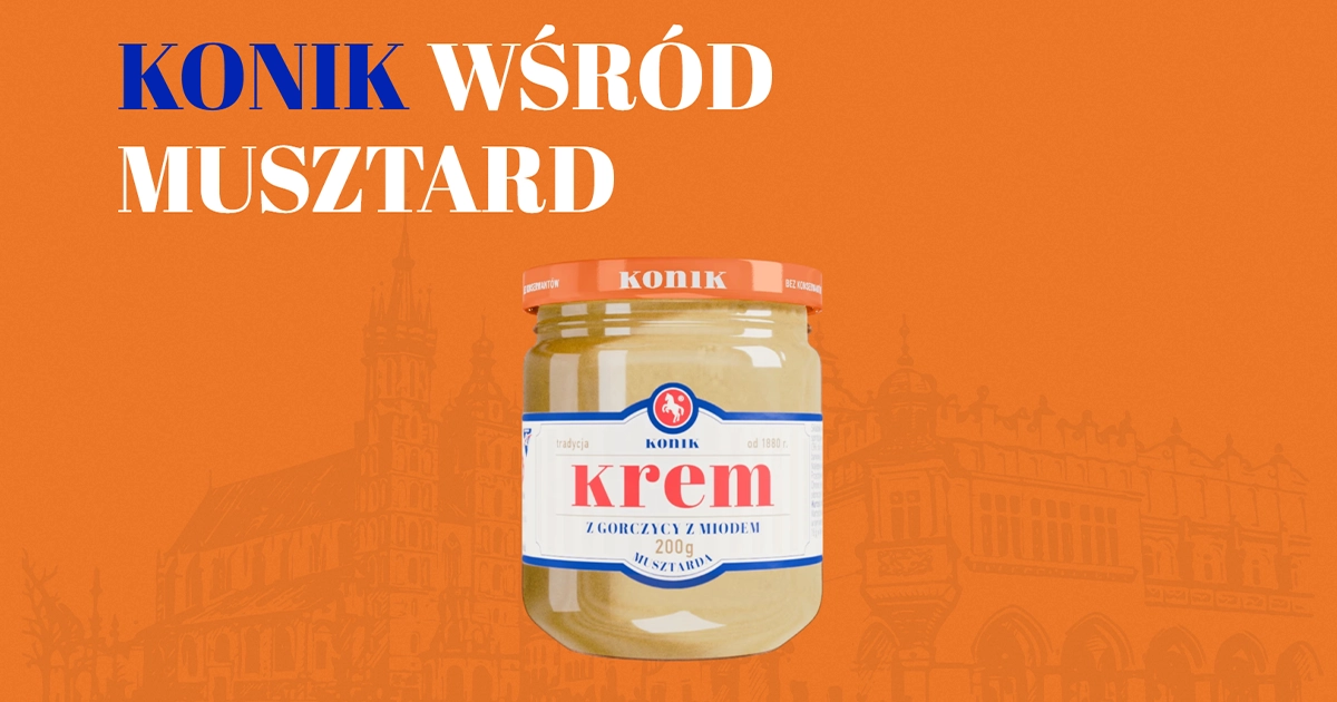 Musztardy Konik – wyjątkowe smaki i tradycja od 1880 roku