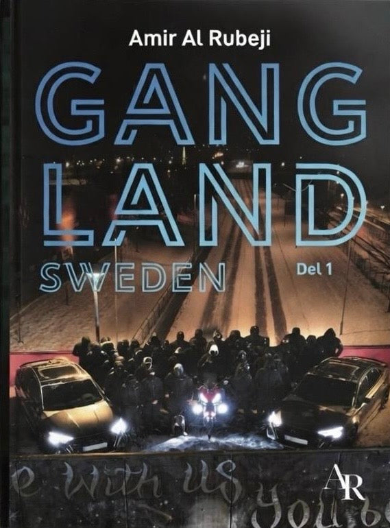 Del 1 Gangland Sweden