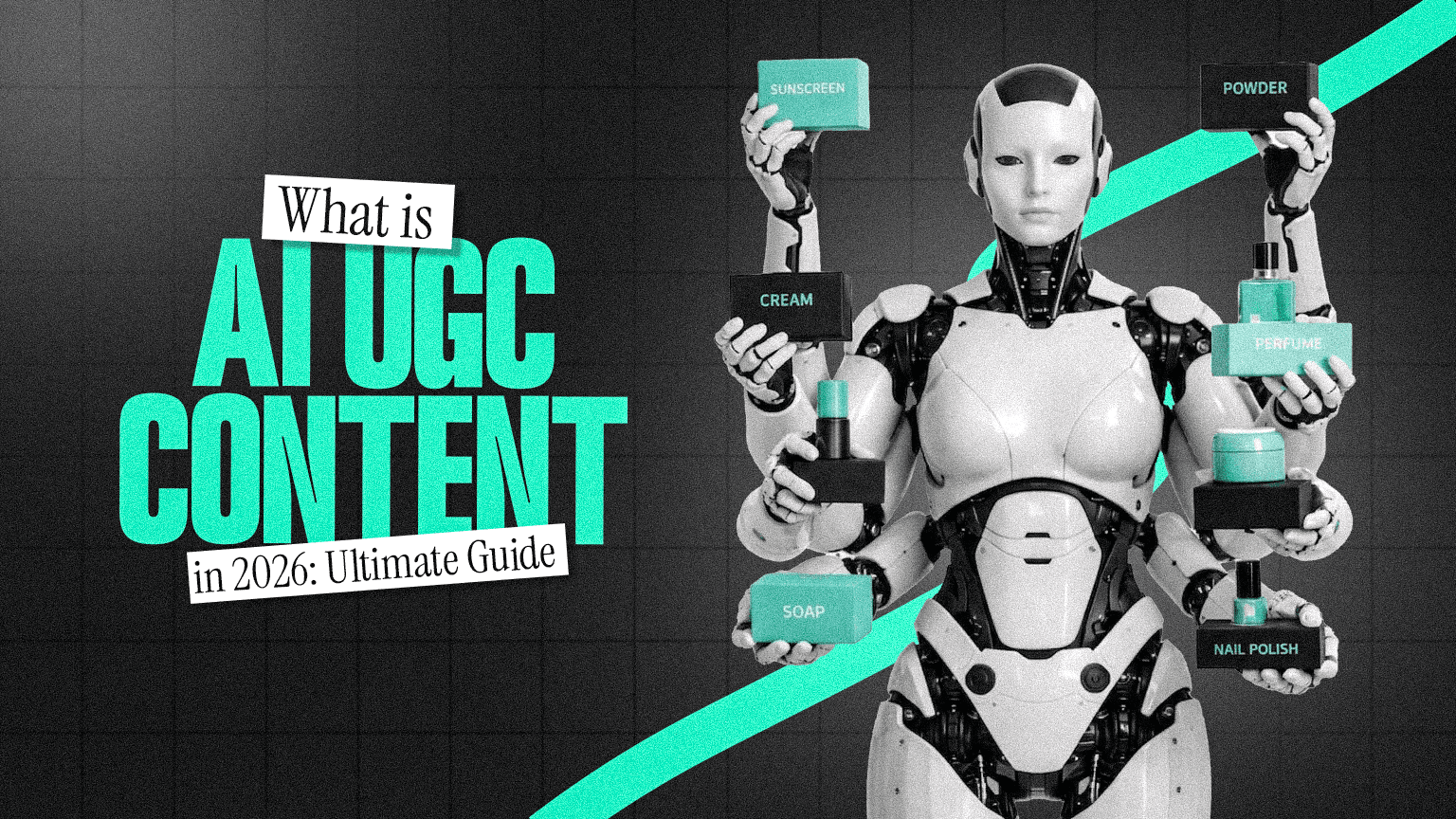 How to Create AI UGC Content in 2026