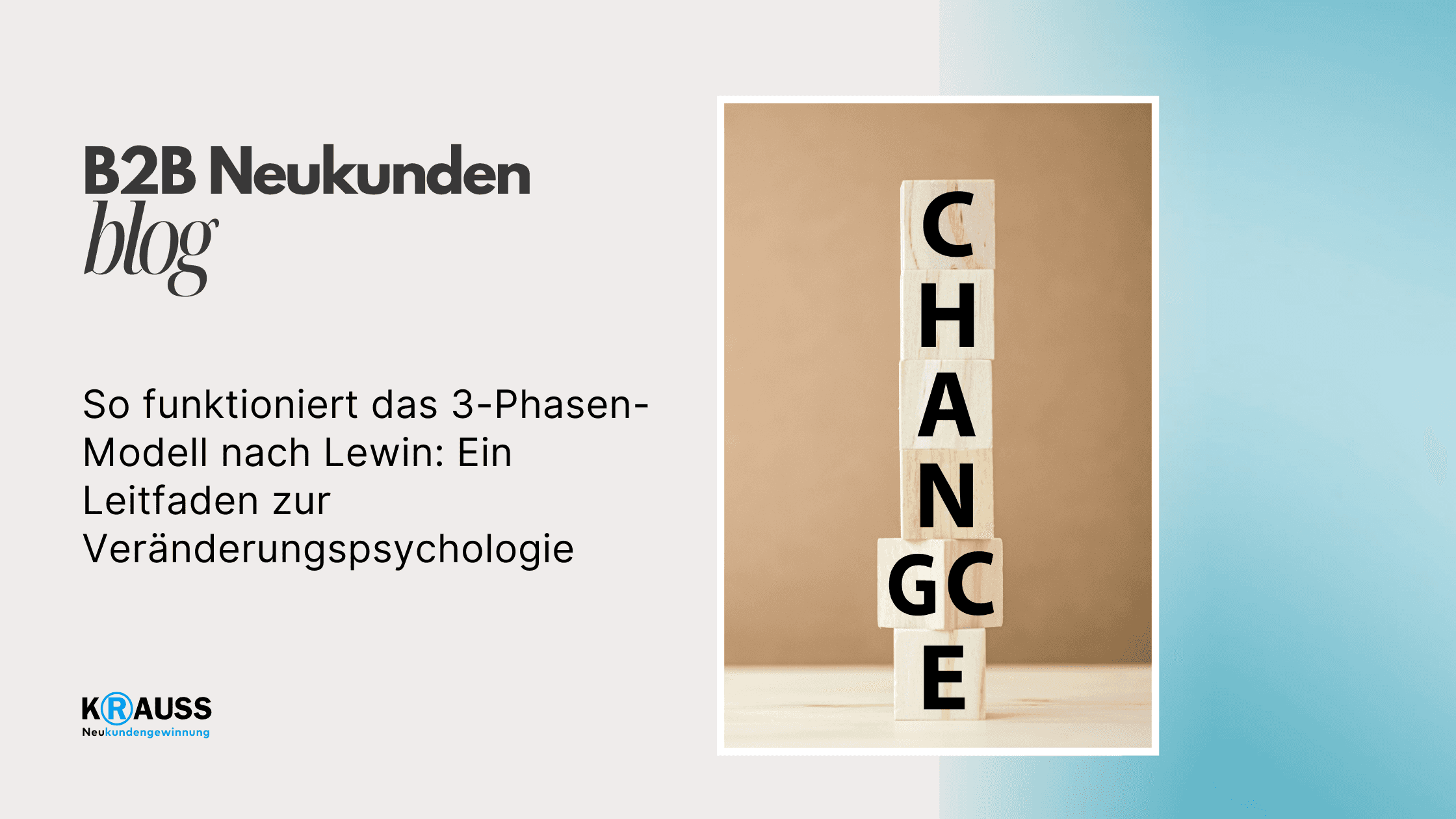 So funktioniert das 3-Phasen-Modell nach Lewin Ein Leitfaden zur Veränderungspsychologie