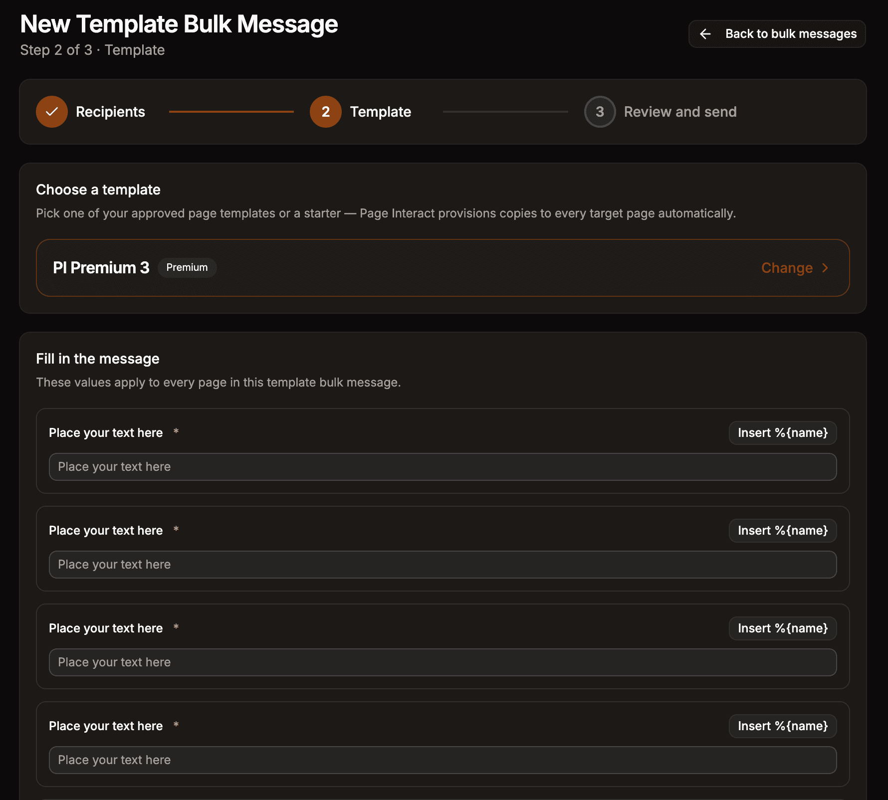 Fill in the message fields with Insert %{name} buttons for personalizing a template bulk message