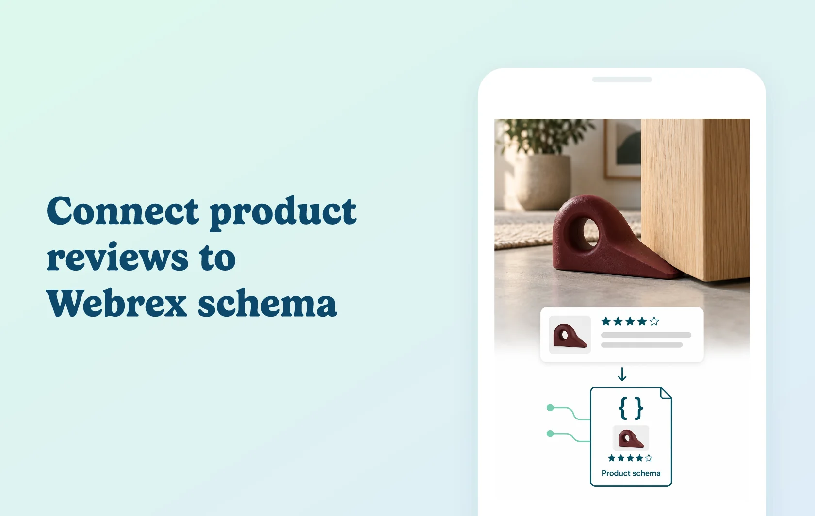 Judge.me and Webrex integration: illustration of a doorstop product review connected to a structured-data document.