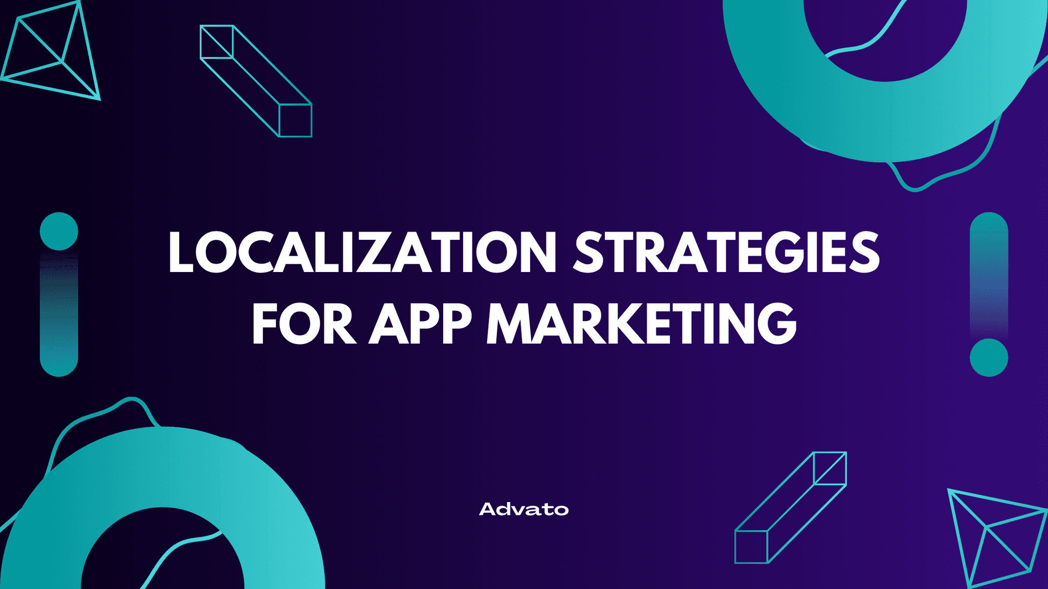 purple background with white text that says "Localization Strategies for App Marketing"