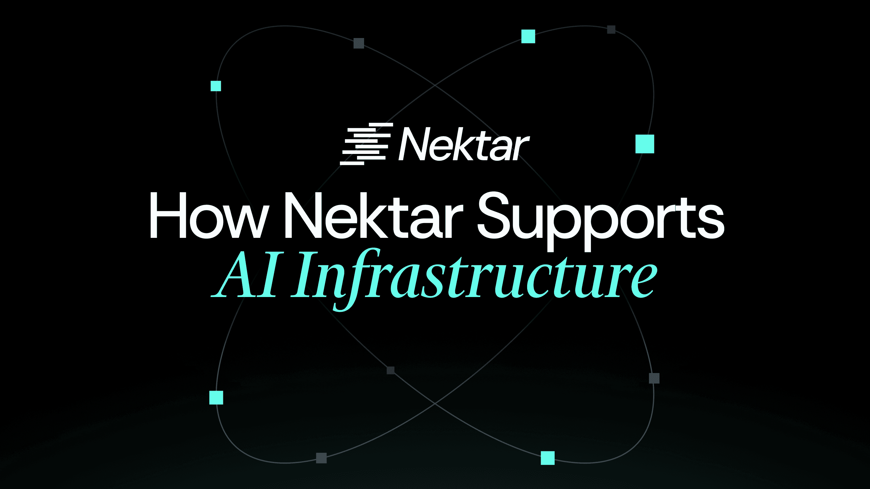 How Nektar Supports AI Infrastructure