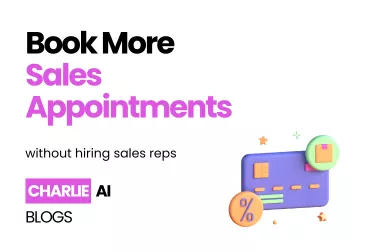 Visual banner for Book More Sales Appointments Without Hiring, highlighting Ai appointment setter with Charlie AI sales automation tools.