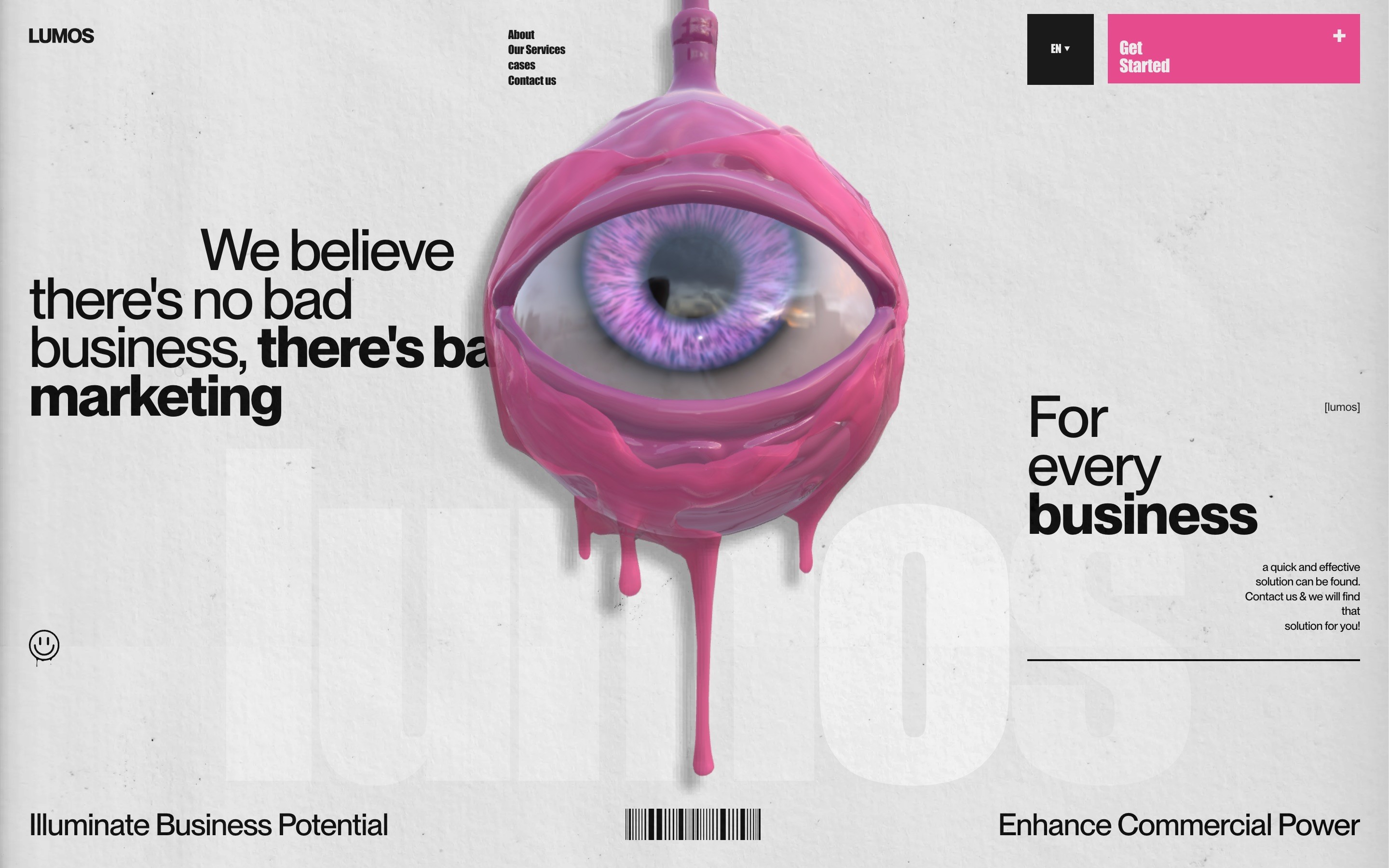 Pink paint-dripping eyeball with text: "We believe there's no bad business, there's bad marketing." Buttons: "Get Started." Text: "Enhance...