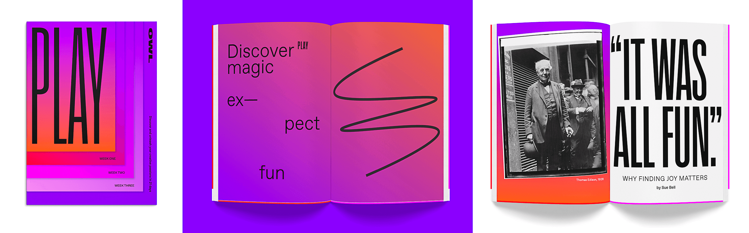 The image shows three books laid out side by side on a purple surface. On the left is a book titled “PLAY” with black text on a pink and orange cover. In the center is a book titled “Discover magic ex–pect fun” with a purple cover and a stylized “S” design. On the right is a book titled “IT WAS ALL FUN” with a white cover and black text, featuring a black and white photograph of people in front of a building. The books have distinct color schemes and designs, presenting a modern and playful aesthetic.