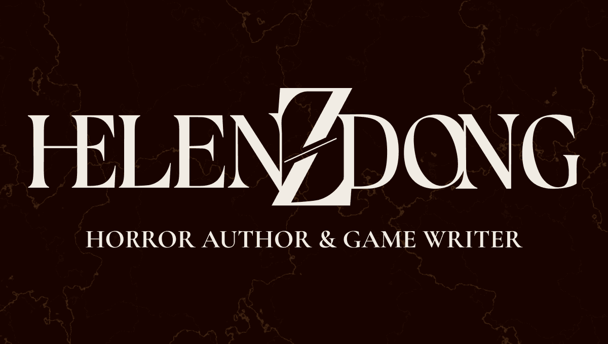 Gane Righter Helen Z. Dong - Game Writer