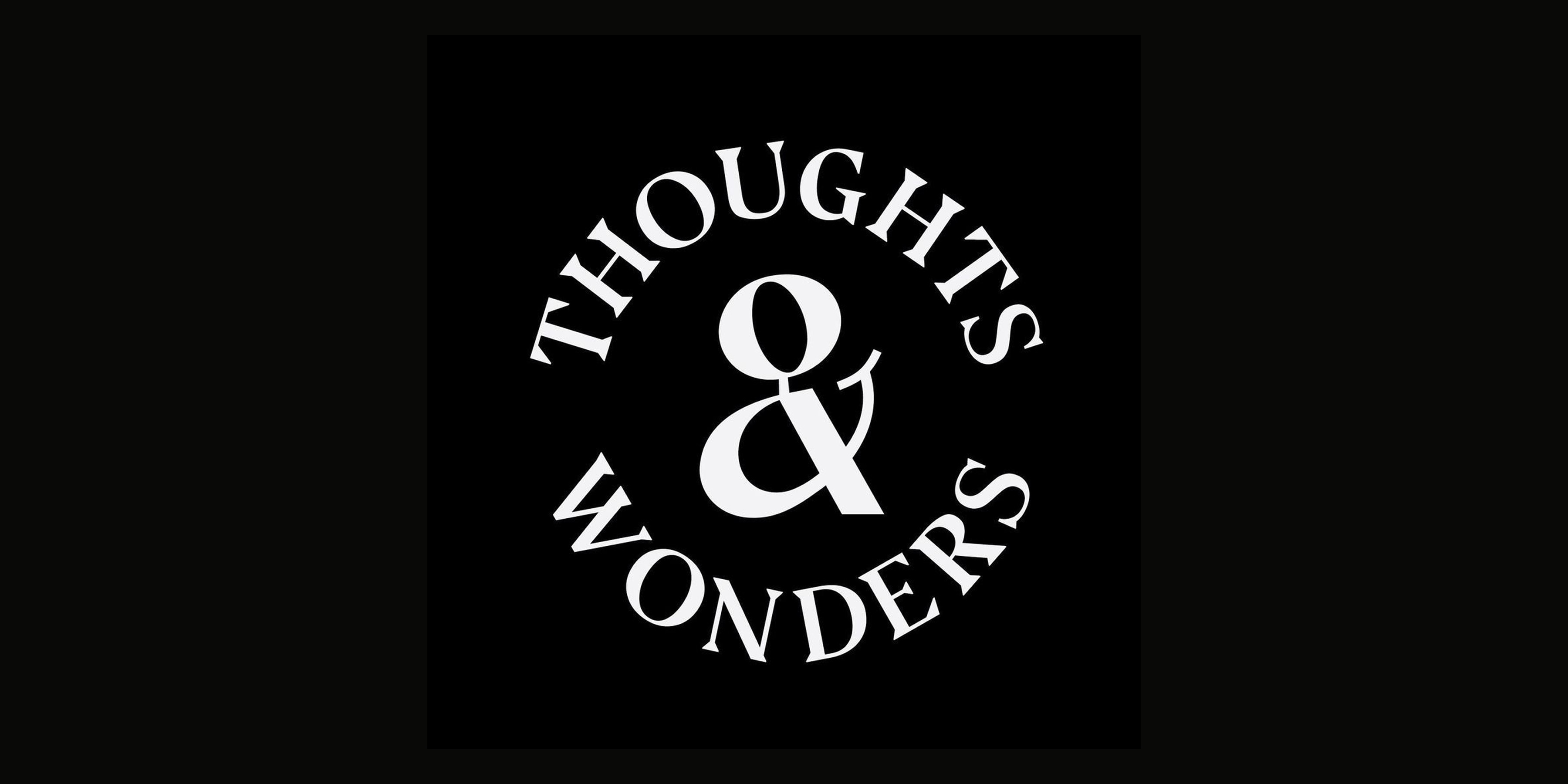 Thoughts & Wonders logo in black & white
