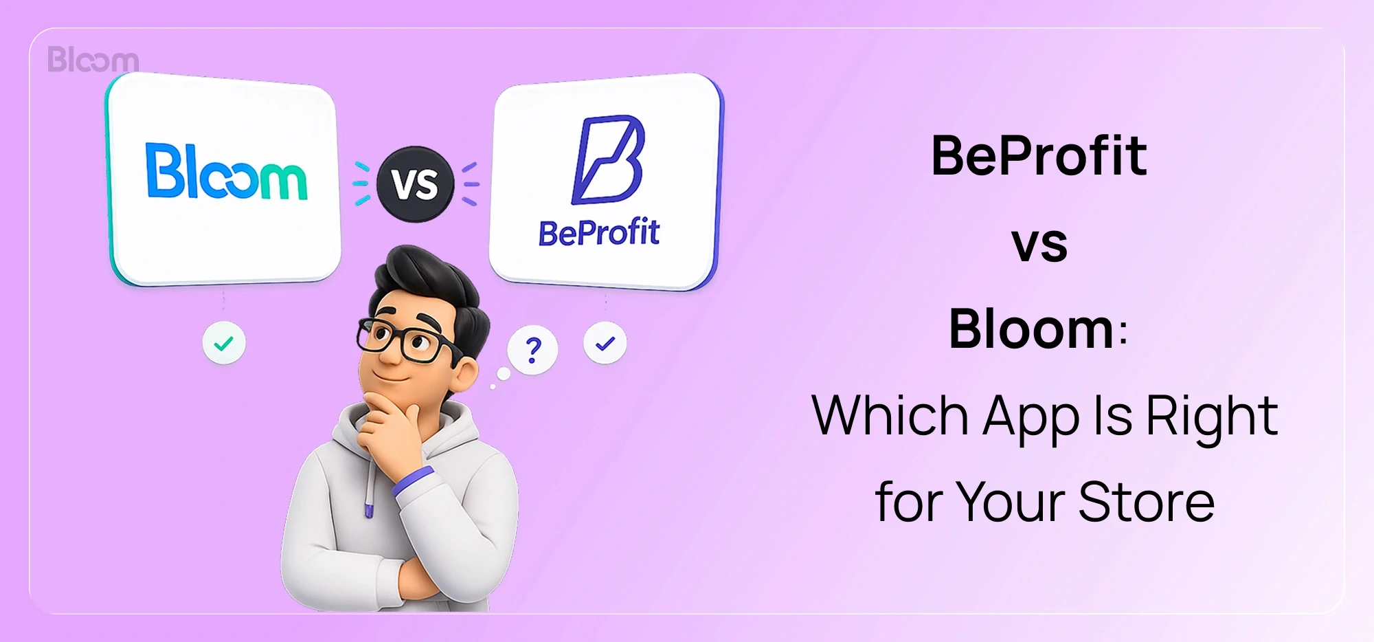 BeProfit vs Bloom comparison banner