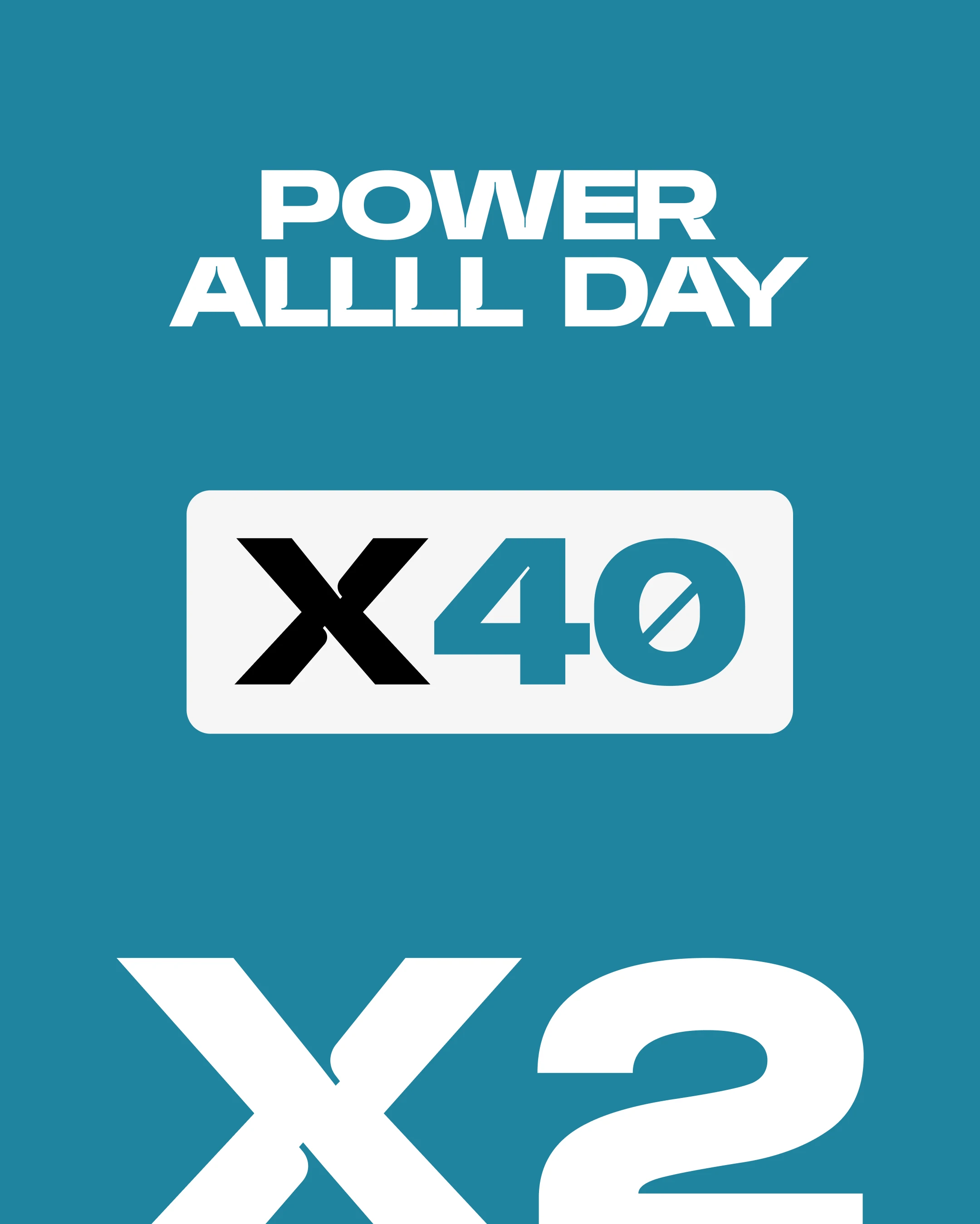 X40 Power