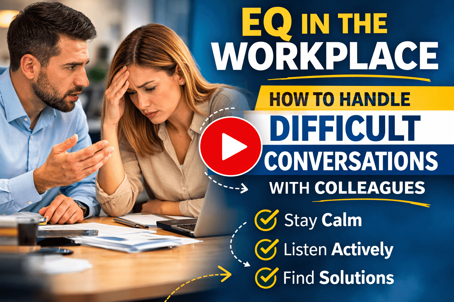 Informational video thumbnail for trustedcommitment.com titled 'EQ in the Workplace: How to Handle Difficult Conversations with Colleagues,' featuring a male and a stressed female coworker with a checklist of: Stay Calm, Listen Actively, and Find Solutions