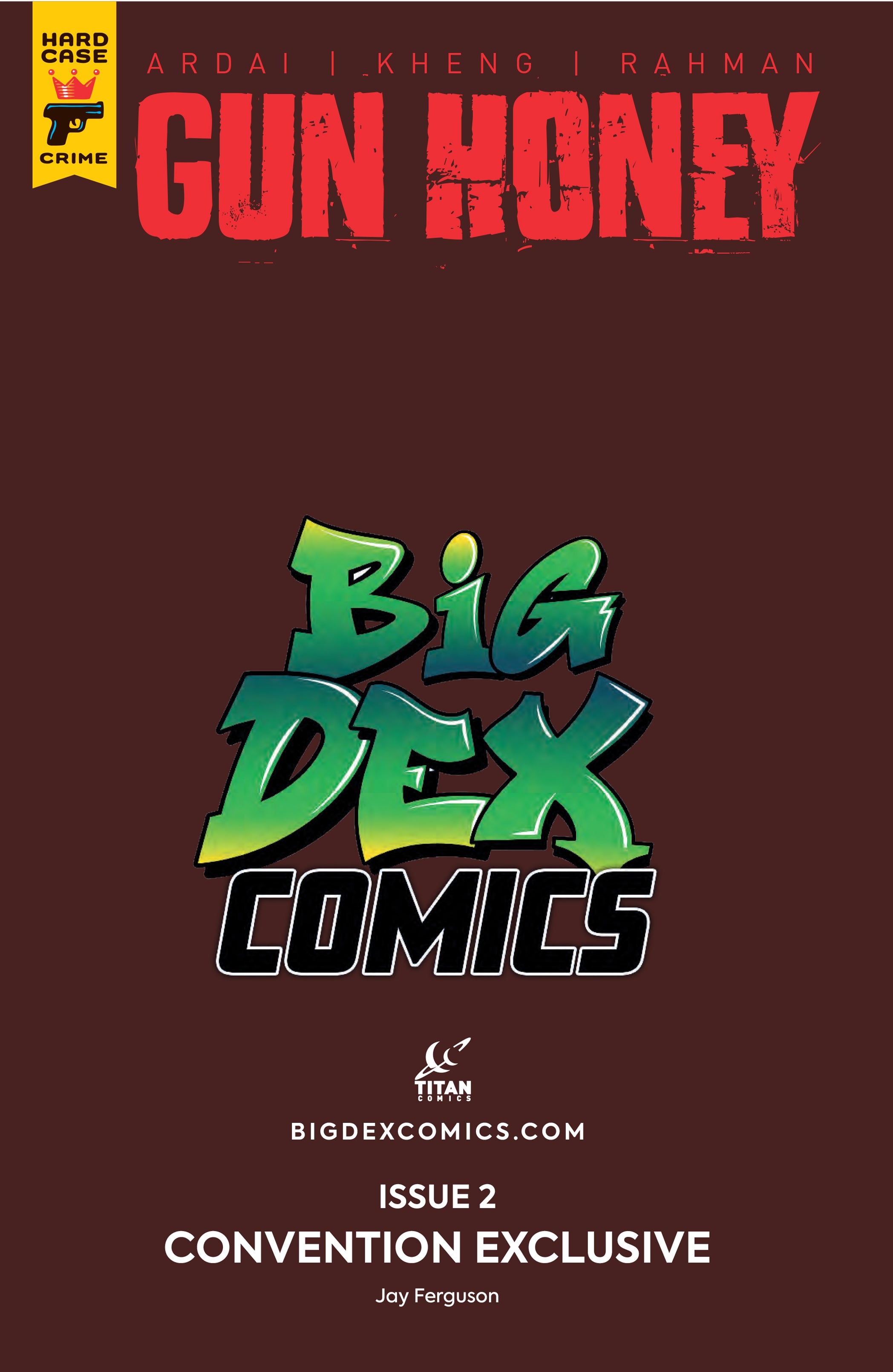 Gun Honey #2 Jay Ferguson HeroesCon Exclusive Virgin Variant back cover by Big Dex Comics