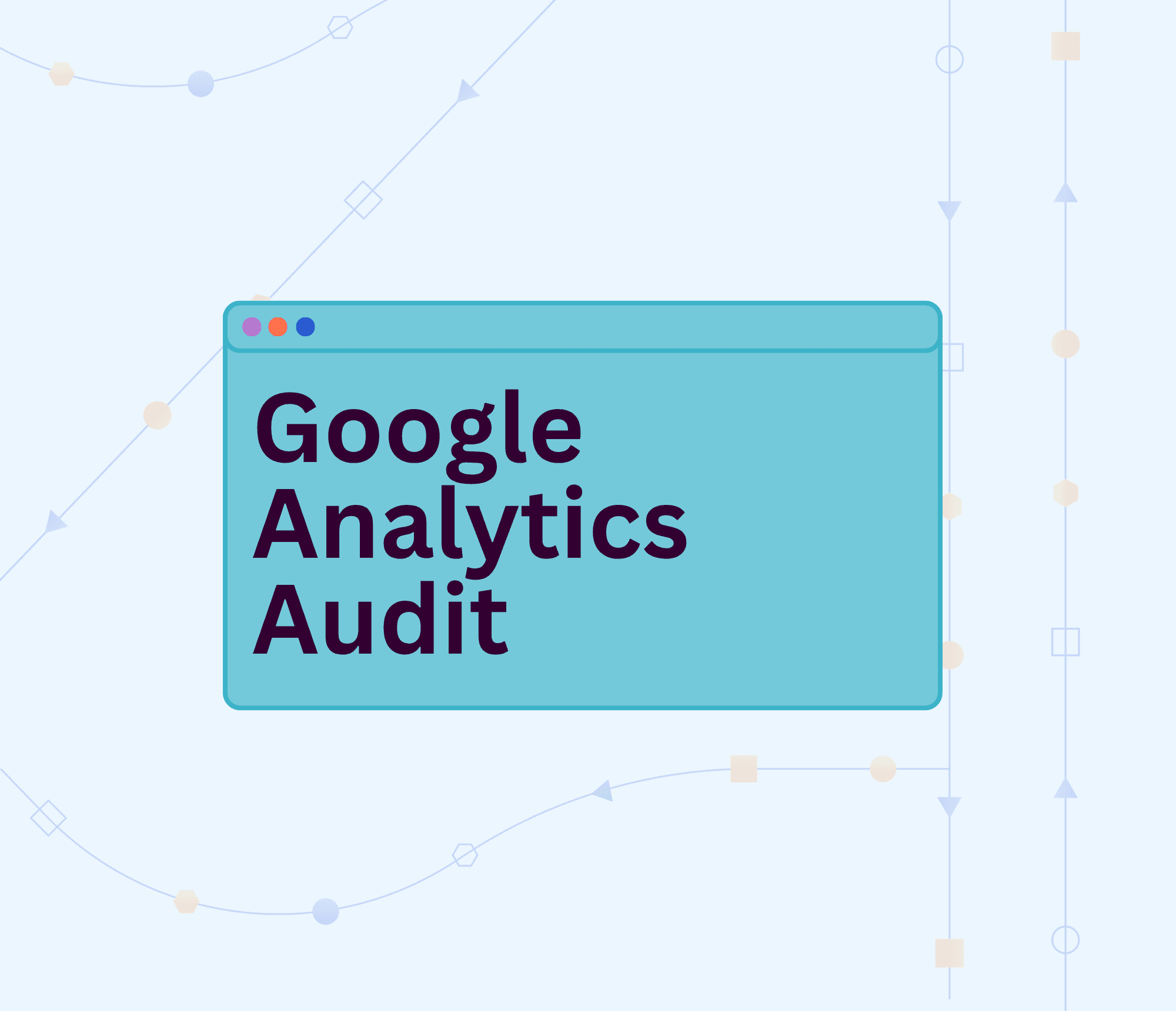 Google Analytics Audit