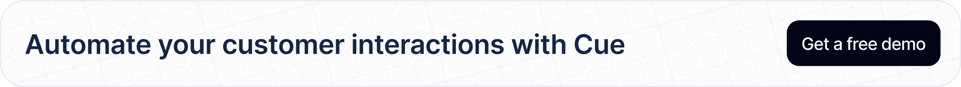 Automate customer interactions with Cue call to action banner