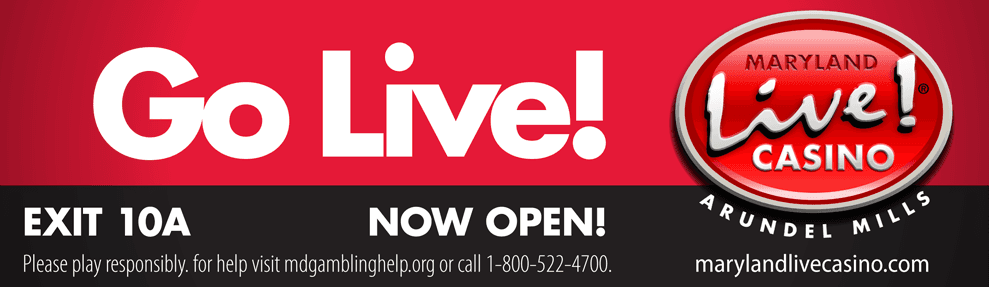 Go Live! Maryland Live! Casino Billboard